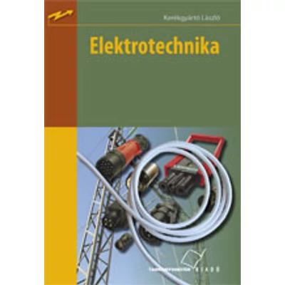 Elektrotechnika (kompetencia alapú, hivatalos tankönyv)