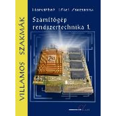 Számítógép rendszertechnika 1. 