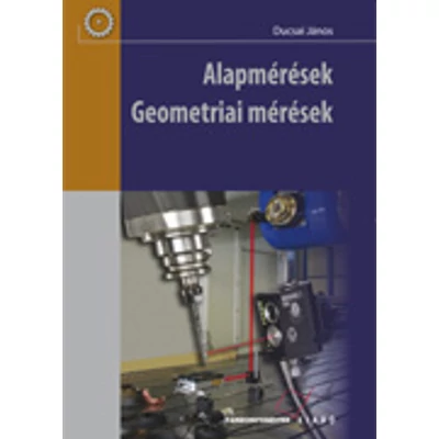Alapmérések. Geometriai mérések (kompetencia alapú, hivatalos tankönyv)