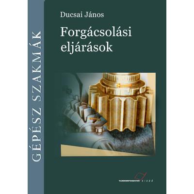 Forgácsolási eljárások