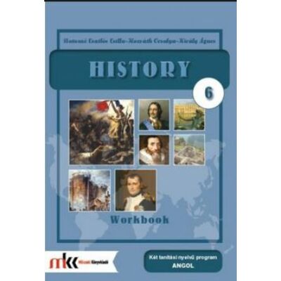 History 6. workbook – Történelem 6. munkafüzet