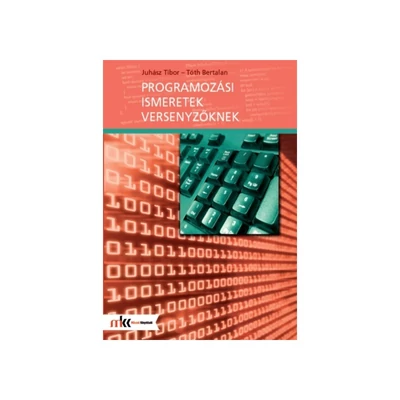 Programozási ismeretek versenyzőknek