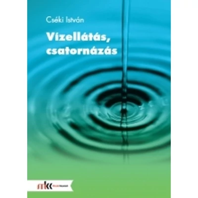 Vízellátás, csatornázás (MK-5015)
