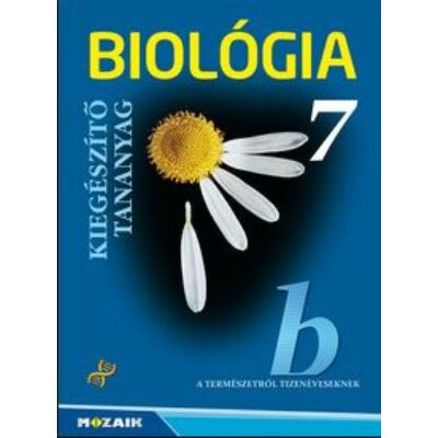 Biológia 7. kiegészítő tananyag 7.