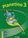 Planetino 3 Arbeitsbuch (Deutsch Für Kinder)