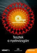 TESZTEK A NYELVVIZSGÁN - NÉMET