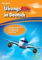 ÜBUNGSMIX IN DEUTSCH (KÉSZSÉGFEJLESZTŐ GYAKORLÓKÖNYV)