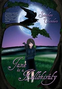JANE ÉS A HOLLÓKIRÁLY