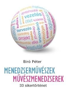 MENEDZSERMŰVÉSZEK - MŰVÉSZMENEDZSEREK