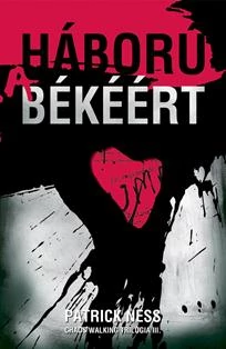 HÁBORÚ A BÉKÉÉRT