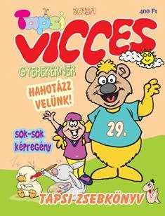 VICCES TAPSI - 2013/1