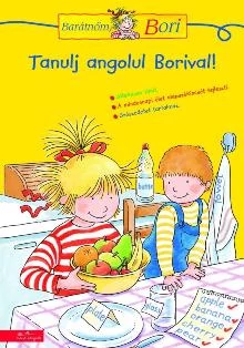 TANULJ ANGOLUL BORIVAL! - BARÁTNŐM, BORI