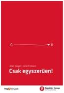 CSAK EGYSZERŰEN!