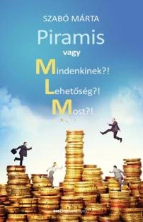 PIRAMIS VAGY MINDENKINEK?! LEHETŐSÉG?! MOST?!