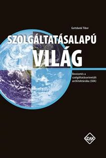SZOLGÁLTATÁSALAPÚ VILÁG