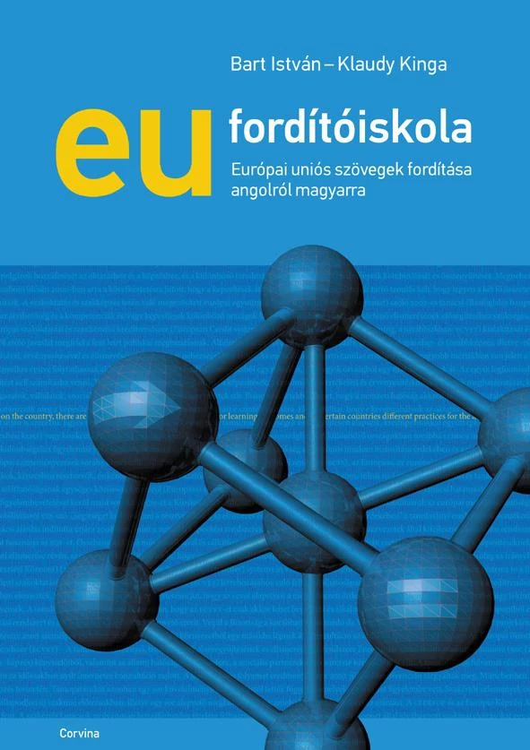 EU FORDÍTÓISKOLA - ÚJ! 3. KIAD. 2014