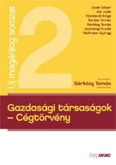 GAZDASÁGI TÁRSASÁGOK - CÉGTÖRVÉNY