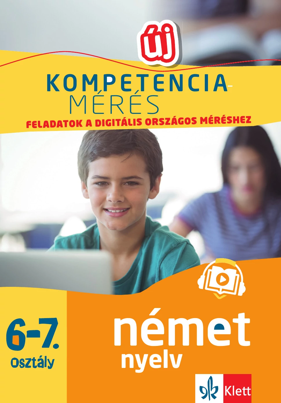 Új kompetenciamérés - Német nyelv 6-7. osztály