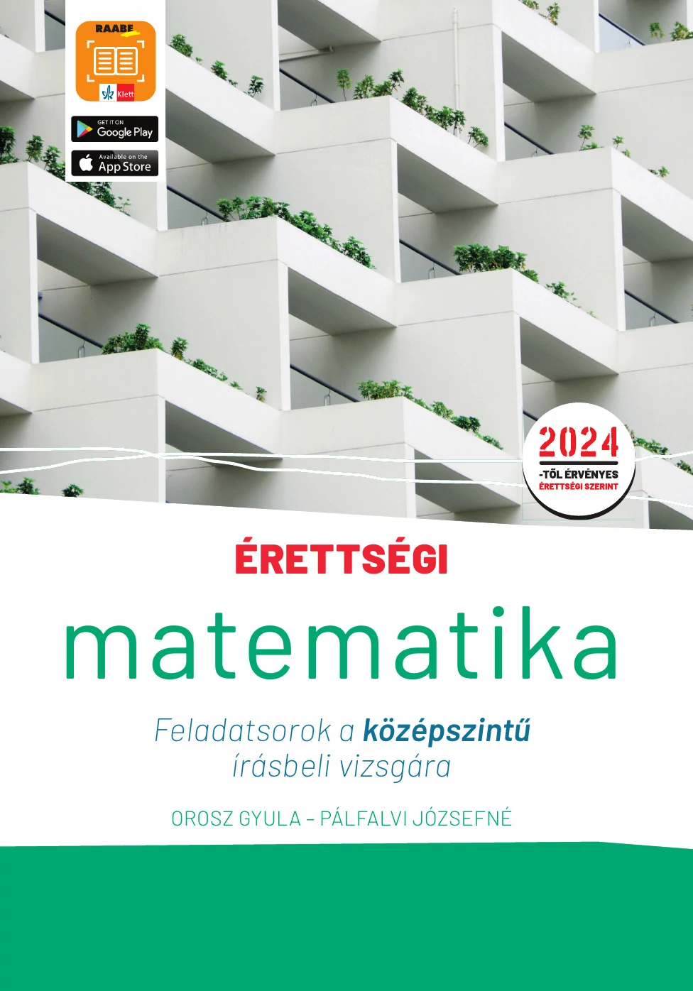 Érettségi matematika  - Feladatsorok a középszintű írásbeli vizsgára