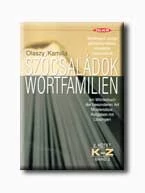 SZÓCSALÁDOK 2. - K-Z  (WORTFAMILIEN)
