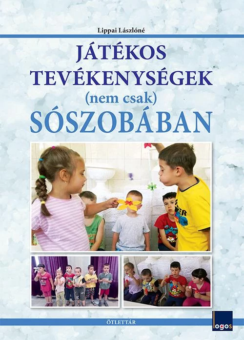 Játékos tevékenységek (nem csak) sószobában - Ötlettár 