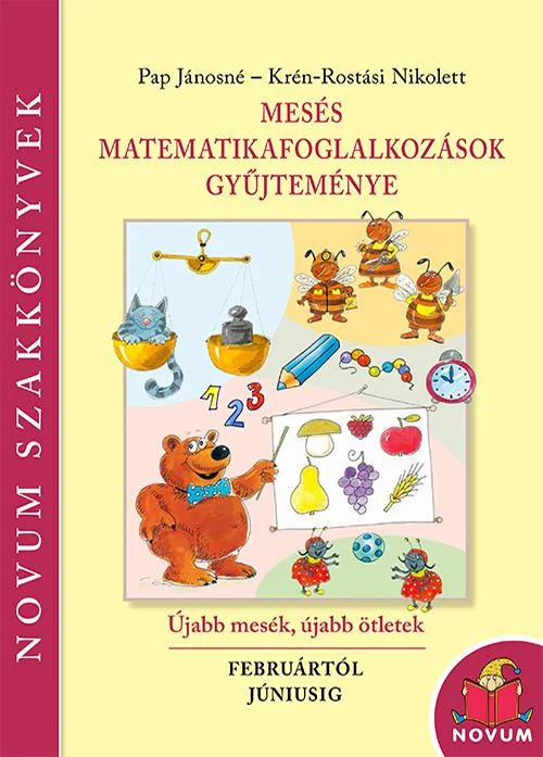 Mesés matematikafoglalkozások gyűjteménye II. - Novum Szakkönyvek