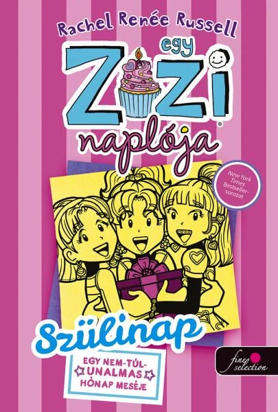 Szülinap – Egy Zizi naplója 13.