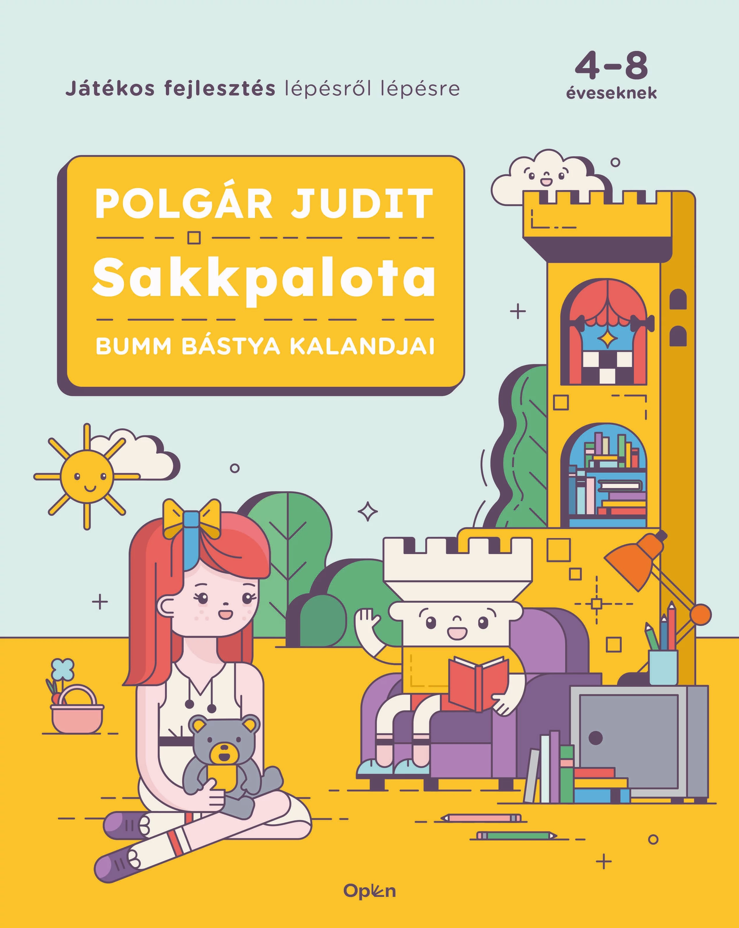 Sakkpalota - Bumm bástya kalandjai - Játékos fejlesztés lépésről lépésre 4-8 éveseknek