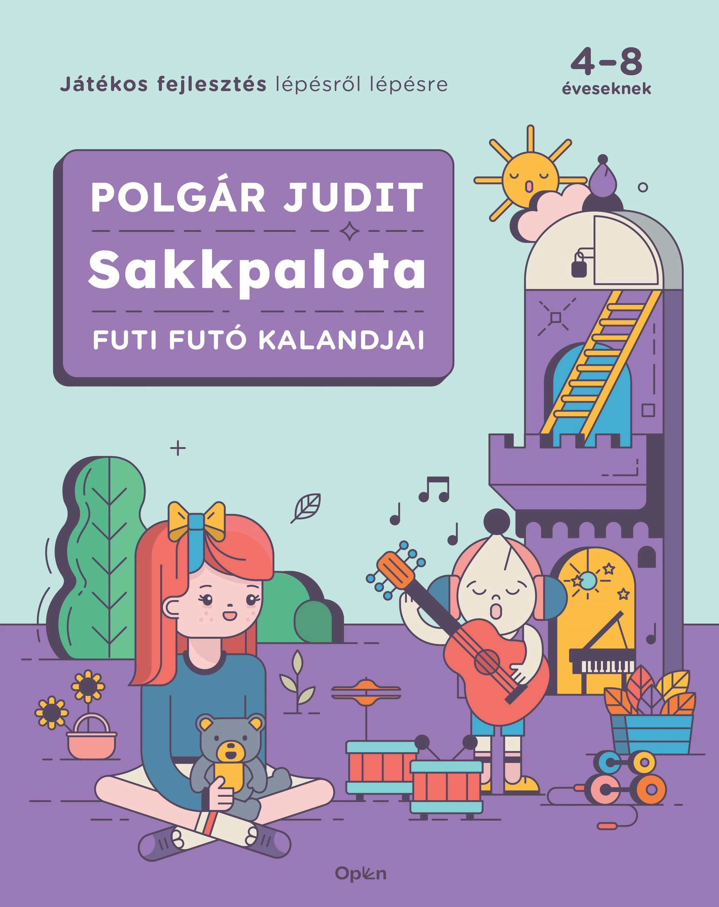 Sakkpalota - Futi futó kalandjai - Játékos fejlesztés lépésről lépésre 4-8 éveseknek