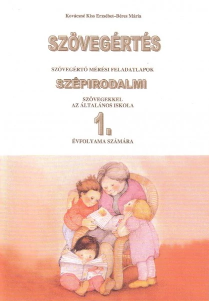 Szövegértés szépirodalom 1.o