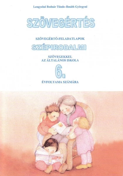Szövegértés szépirodalom 6.o