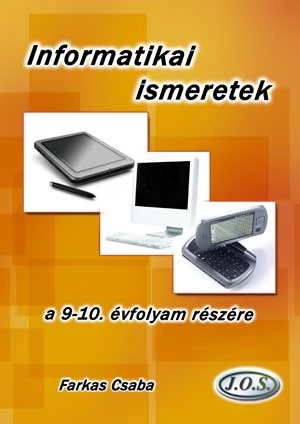 Informatikai ismeretek a 9-10. évfolyam részére