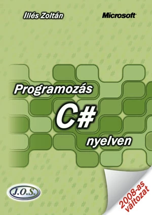 Programozás C# nyelven 2. kiadás