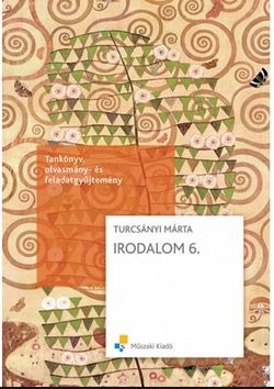 Irodalom 6. tankönyv – olvasmány- és feladatgyűjtemény