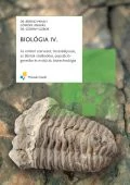BIOLÓGIA IV.;Az emberi szervezet, önszabályozás, az állatok viselkedése, populációgenetika és evolú