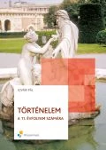 TÖRTÉNELEM A 11. ÉVFOLYAM SZÁMÁRA