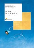 FELMÉRŐ FELADATSOROK, Matematika 1. osztály (2007-ben átdolgozott)