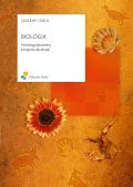 Biológia Feladatgyűjtemény és témavázlatok középiskolásoknak és középszintű érettségire készülőknek