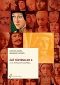 Élő történelem II. A 10. évfolyam számára