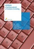Gépírás, A betűtanulástól a hivatalos levelekig