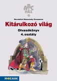 ABC-ház Kitárulkozó világ olvasmánygyűjtemény 4.o.