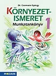 Integrált tankönyvcsalád - KÖRNYEZETISM. mt. 1.o.