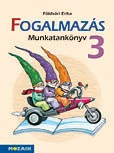 Integrált tkcs. - FOGALMAZÁS munkatankönyv 3.o.