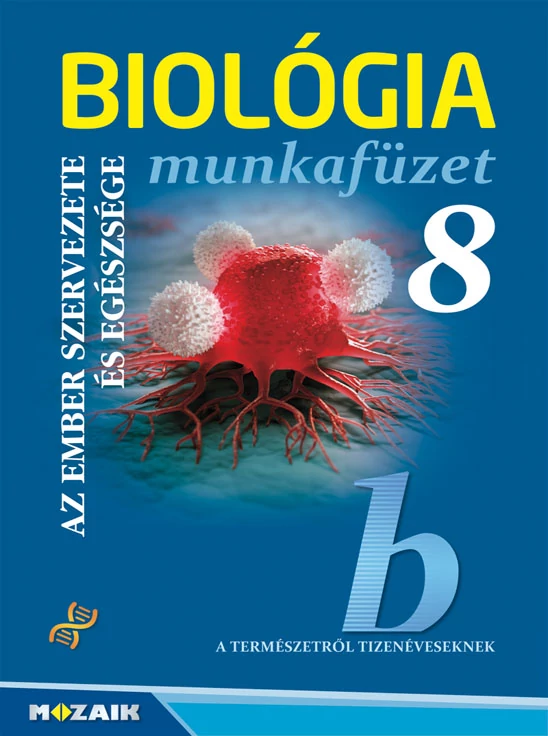Biológia 8. munkafüzet - Új, 2023-as kiadás