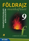 Földrajz 9. - Kozmikus és term.föld. munkafüzet