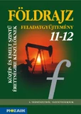 Földrajz 11-12. - Feladatgyűjt. az érettségihez