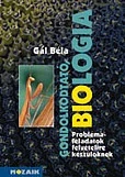 Gondolkodtató biológia - Problémafeladatok felvét.