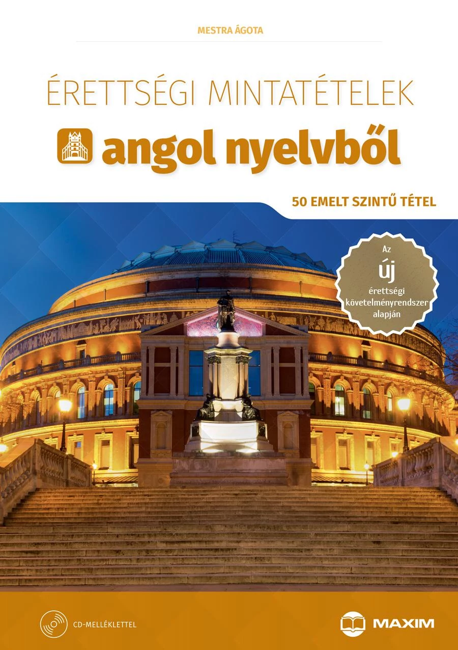 Érettségi mintatételek angol nyelvből - 50 emelt szintű tétel 
