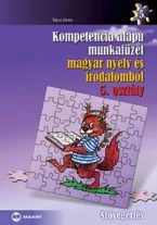 Kompetencia alapú munkafüzet magyar nyelv és irodalomból, 5. osztály