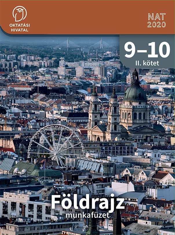 Földrajz 9-10. munkafüzet II. kötet 